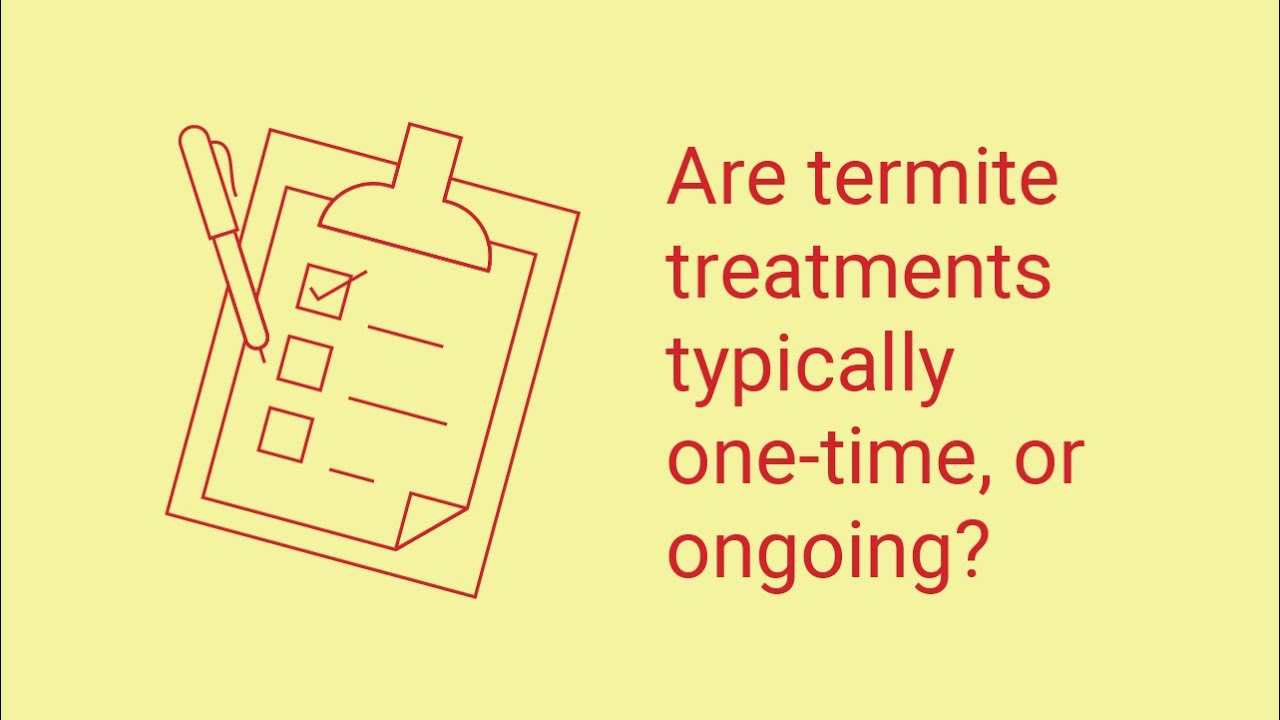 how long does termite treatment last